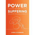 Power Over Suffering