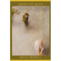Under the Quick