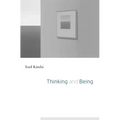 Thinking and Being