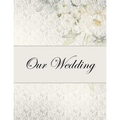 Our Wedding: Everything you need to help you plan the perfect wedding, paperback, matte cover, B&W interior, silver with flowers