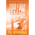 Posed for Death