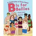 B Is for Bellies