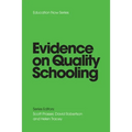 EVIDENCE on QUALITY SCHOOLING