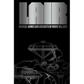 Lair: Radical Homes and Hideouts of Movie Villains (Trade Edition)