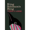 King Solomon's Ring: New Light on Animal Ways