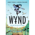 Wynd Book One: The Flight of the Prince