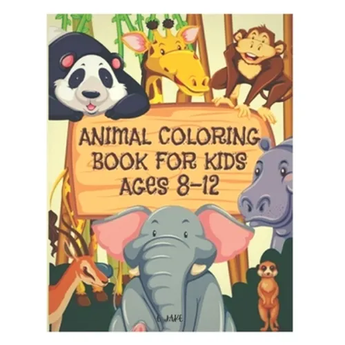 animal coloring book for kids ages 8-12: 50 great animal coloring picture collections.