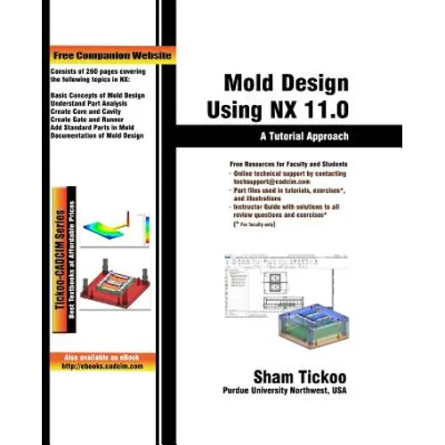 Mold Design Using NX 11.0: A Tutorial Approach
