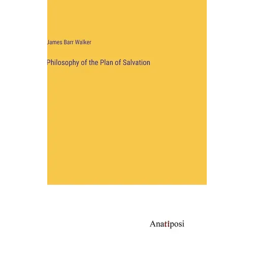 Philosophy of the Plan of Salvation