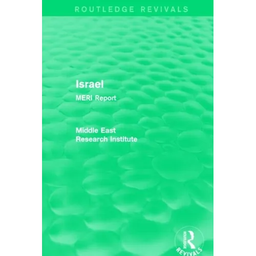 Israel (Routledge Revival): MERI Report