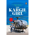 Kargil Girl: An Autobiography
