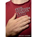 Fede, giustizia e verità