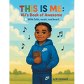 This is Me: NJ's Book of Awesome: + With Faith, Music and Heart