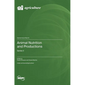 Animal Nutrition and Productions: Series II