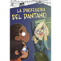 La Profesora del Pantano
