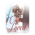 Once Loved