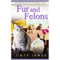 Fur and Felons: A Norwegian Forest Cat Café Cozy Mystery - Book 10