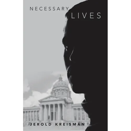 Necessary Lives