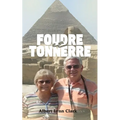 Foudre et Tonnerre: Une Histoire d'amour Miraculeuse