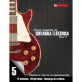 Curso completo de guitarra eléctrica nivel 5: Domine el arte de la improvisación