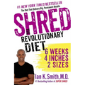 Shred: The Revolutionary Diet: 6 Weeks, 4 Inches, 2 Sizes