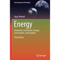 Energy: Production, Conversion, Storage, Conservation, and Coupling