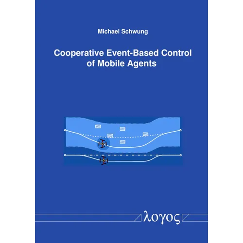 Cooperative Event-Based Control of Mobile Agents
