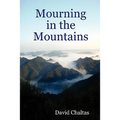 Mourning in the Mountains