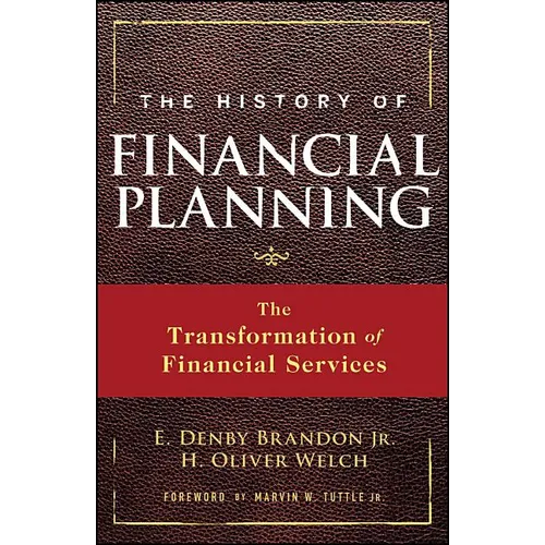 The History of Financial Planning: The Transformation of Financial Services