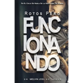 Rotos Pero Funcionando: En El Cielo Se Habla De La Gente Que Se Rompe