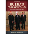Russia's Foreign Policy: Change and Continuity