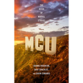 MCU: The Reign of Marvel Studios