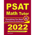 PSAT Math Tutor: Everything You Need to Help Achieve an Excellent Score