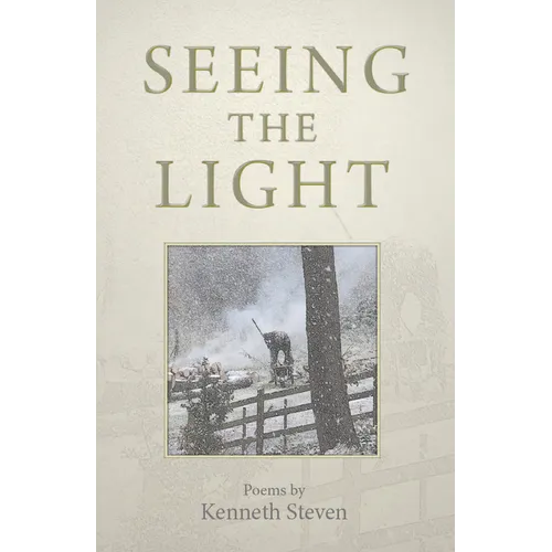 Seeing the Light: Poems