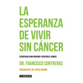 La esperanza de vivir sin cáncer