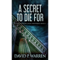 A Secret to Die For