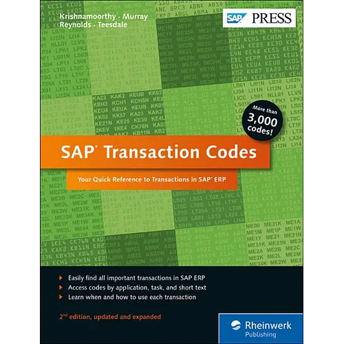 SAP Transaction Codes: Your Quick Reference to Transactions in SAP Erp
