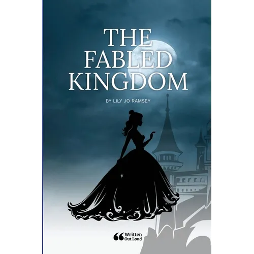 The Fabled Kingdom