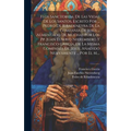 Flos Sanctorum, De Las Vidas De Los Santos, Escrito Por ... Pedro De Ribadeneyra De La Compañía De Jesús ... Aumentado De Muchas Por Los Pp. Juan Euse