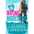 The Wrong Bridesmaid