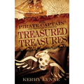 The Pirate Captain, Treasured Treasures: The Chronicles of a Legend