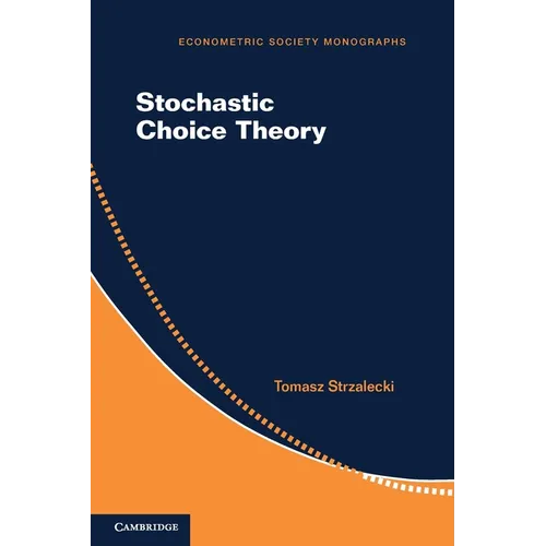 Stochastic Choice Theory
