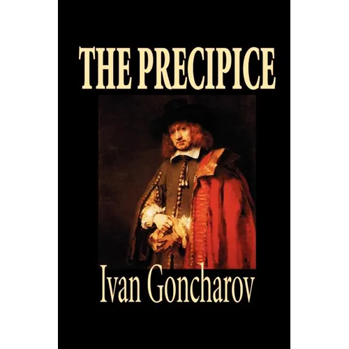 The Precipice by Ivan Goncharov, Fiction, Classics