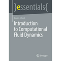 Introduction to Computational Fluid Dynamics