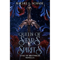 Queen of Stars and Spirits: A Fae of Brytwilde Novella