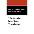 The Aeneid: Interlinear Translation