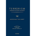 Terrorism: Commentary on Security Documents Volume 110: Assessing the Gwot