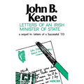 Letters of an Irish Minister of State: A Sequel to 'Letters of a Successful T.D.'