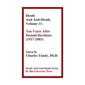 Death and Anti-Death, Volume 11: Ten Years After Donald Davidson (1917-2003)