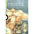 Dioses Y Héroes de la Mitología Griega